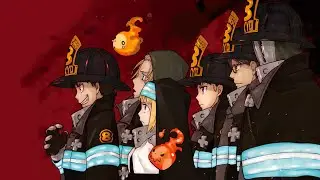 「ＡＭＶ 」Fire Force - I Chose Violence