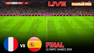 LIVE - FRANCE vs SPAIN | Final Olympic Games PARIS 2024 | FRANCIA vs ESPAÑA | Realistic PES Gameplay