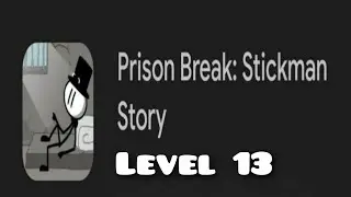prison break 13 stickman
