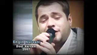 Engin Nursani - 2007 Dost Kervanı