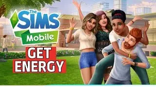 How to Get Energy on The Sims Mobile 2024?