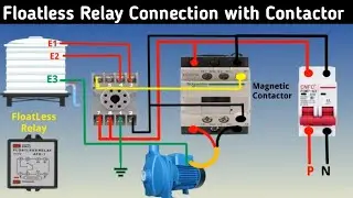 FloatLess Relay Automatic ON OFF Wiring Connection || Voltage Monitoring Relay Circuit Diagram