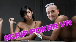 STRIP POKER EN RÉALITÉ VIRTUELLE