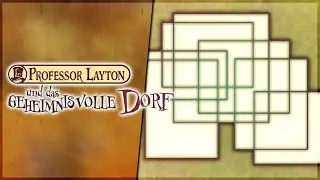 Schnittmengen - #13 PROFESSOR LAYTON UND DAS GEHEIMNISVOLLE DORF
