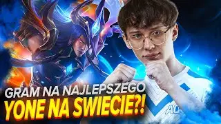 GRAM NA DZUKILLA, NAJLEPSZEGO YONE na ŚWIECIE!