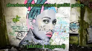 This abandoned factory is covered in awesome graffiti