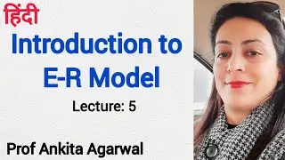 E-R | Entity Relationship Model in DBMS | in Hindi |