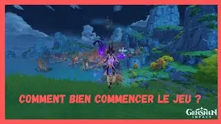 [ Genshin Impact ] Comment gérer ses ressources / Tips pour bien commencer !