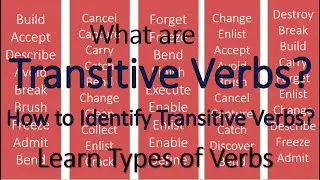 verb | transitive verbs | transitive and intransitive verbs | examples | similarity | differences