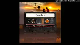 D.White - My Everything (Extended Mix) [Italo Disco 2018]