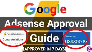 How To Get Approved On Adsense In 7 Days.(LIVE PROOF)