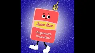 Juice Box (feat. Ben Maloney)