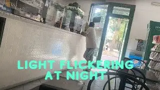 Light flickering at night