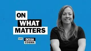 Reimagining how we think about disability with Hilary Pennington and Dessa Cosma #OnWhatMatters