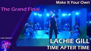 The Grand Final Performance / Mentoring Session (Make it your own) - Lachie Gill -Time After Time