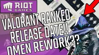 VALORANT Ranked Release Date Confirmed - Omen Visual Update