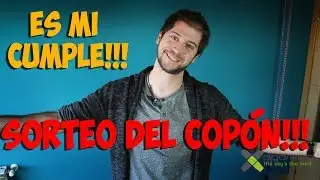 HOY ES MI CUMPLEAÑOS Y TRAIGO UN SORTEO DEL COPÓN!