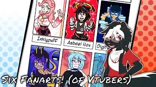 Art Timelapse: #sixfanarts of Vtubers