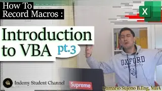 How to Run Macros : Introduction to VBA episode 3