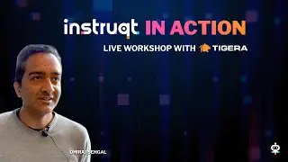 Instruqt in Action - Live Workshop with Tigera