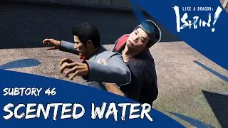 Like a Dragon:  Ishin!  - Substory 46: Scented Water