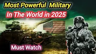 Top 5 Most Powerful Militaries in the World 2025 | Strongest Army Ranking | USA vs World