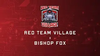 DC31 - Red Team Village - Bishop Fox