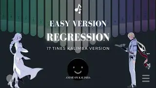 Regression - Honkai Impact 3rd | 17 Tines Kalimba App Cover with Tabs