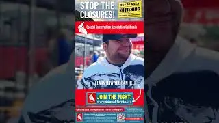 Help Stop the California 30 x 30 Fishing Closures!