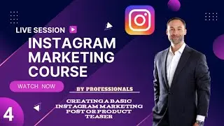 Instagram Marketing course part 4 - Creating A Basic Instagram Marketing Post Or Product Teaser
