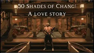 50 shades of chang: A Love Story