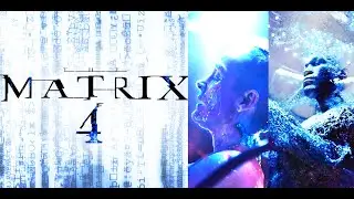 Матрица 4  Воскрешение 4К  Новый трейлер  №2 | matrix resurrections