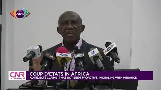 Coup D'Etats in Africa: AU rejects claims it has not been proactive in dealing with menace |