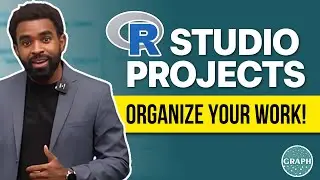 How to use RStudio Projects | Foundations of data analysis with R (lesson 5)