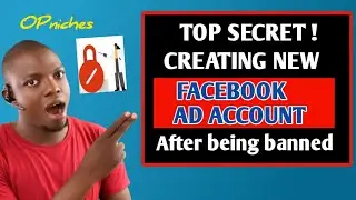 Facebook ad account disabled; How to create new ad account after being banned