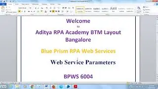 BluePrism RPA-Web Service-Web Service Parameters - BPWS 6004-Aditya RPA Academy