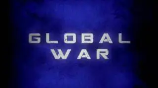 Global War  ( 3D Animation )