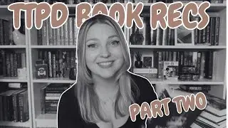 TTPD BOOK RECOMMENDATIONS || PART 2