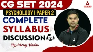 CG SET Syllabus 2024 | CG SET Psychology Syllabus 2024