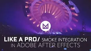 Smoke Integration Like A Pro in Adobe After Effects