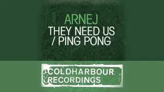 Arnej - Ping Pong / They Need Us [traktor mix]