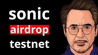 Sonic Airdrop Testnet Secret Guide