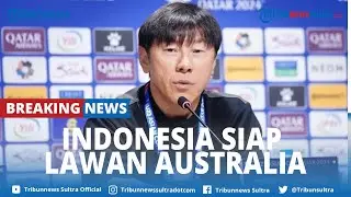 🔴BREAKING NEWS: STY Nyatakan Indonesia Tak akan Menyerah Lawan Australia di Kualifikasi Piala Dunia