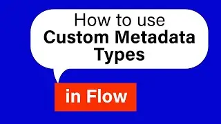 How to use Custom MetaData in Salesforce Flow | @SalesforceHunt | #winter25