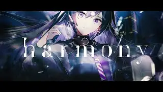 No.002 幸祜 -koko- 「harmony」 【MV】