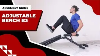 Adjustable Bench B4 | Guide tutorial
