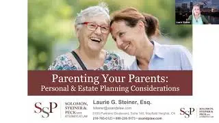 Parenting Your Parents - Laurie Steiner