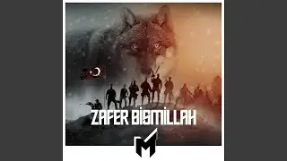 Zafer Bismillah