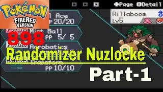 Rillaboom in Kanto!? My First Nuzlocke  Pokemon FireRed 898 Randomizer Nuzlocke Part1