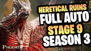 STAGE 9 HERETICAL RUINS SEASON 3 | DRAGONHEIR: SILENT GODS